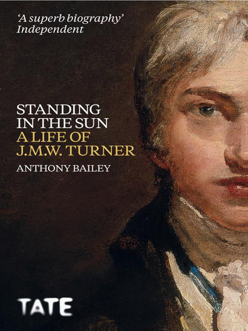 Title details for J. M. W. Turner by Anthony Bailey - Available